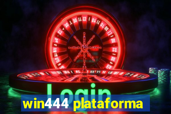 win444 plataforma